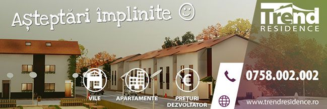 Trend Residence… tendințe în ton cu așteptările tale!