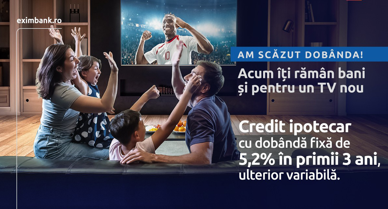 Credit ipotecar cu dobândă redusă de la Exim Banca Românească