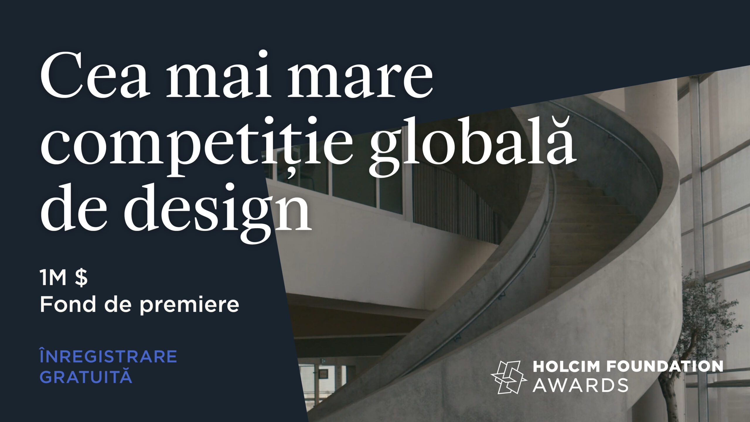 Competiția Holcim Awards revine în 2025 și este deschisă acum pentru înscrieri